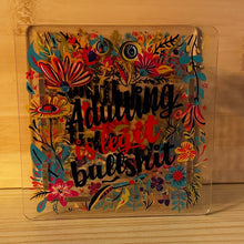 Load image into Gallery viewer, Adulting is Bull$hit - Acrylic Pen/Pencil Holder