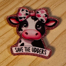 Load image into Gallery viewer, Save the Udders - Pink Glittery Flatback