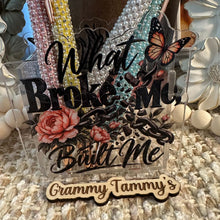 Load image into Gallery viewer, What Broke Me, Built Me - Pen/Pencil/Make Up Brush Holder