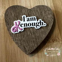 Load image into Gallery viewer, I am Enough Flatback Flatback