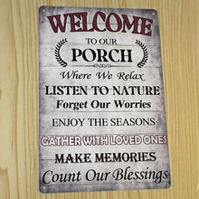 Load image into Gallery viewer, Creative Tin Sign 8X12 - Welcome to the Porch
