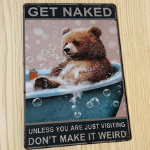Load image into Gallery viewer, Creative Tin Sign 8X12 - Get Naked
