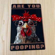 Load image into Gallery viewer, Creative Tin Sign 8X12 - Are You Pooping
