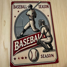 Load image into Gallery viewer, Creative Tin Sign 8X12 - Baseball Season
