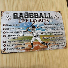 Load image into Gallery viewer, Creative Tin Sign 8X12 - Baseball Life Lessons
