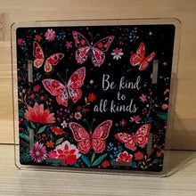 Load image into Gallery viewer, Acrylic Pen/Pencil/Brush Holder - Be Kind to All Kinds
