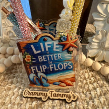 Load image into Gallery viewer, Life is Better in Flip Flops - Acrylic Pen/Pencil/Brush Holder

