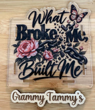 Load image into Gallery viewer, What Broke Me, Built Me - Pen/Pencil/Make Up Brush Holder
