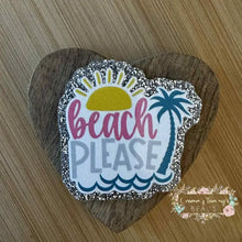 Load image into Gallery viewer, Beach Please #2 Glitter Flatback Glitter Flatback
