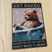 Load image into Gallery viewer, Creative Tin Sign 8X12 - Get Naked
