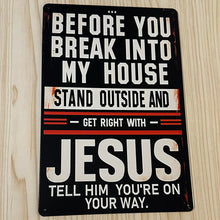 Load image into Gallery viewer, Creative Tin Sign 8X12 - Get Right with Jesus
