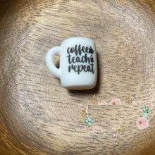 Load image into Gallery viewer, Coffee Teach Repeat Mug Silicone Focal Bead Beads
