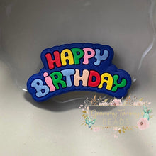 Load image into Gallery viewer, Happy Birthday Silicone Focal Bead
