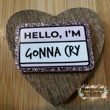 Load image into Gallery viewer, Hello - I’m going to cry - Acrylic Pink Glitter Flatback Glitter Flatback
