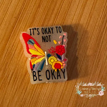 Load image into Gallery viewer, It’s ok to Not be ok - Silicone Focal Bead Silicone Focal Bead
