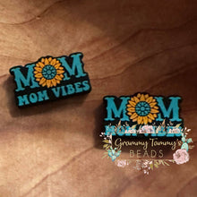 Load image into Gallery viewer, Mom Vibes Silicone Focal Bead Beads
