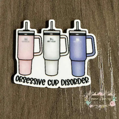 Obsessive Cup Disorder #1 - Acrylic Flatback Acrylic Flatback