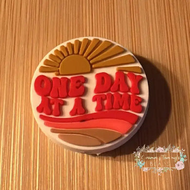 One Day at a Time - Silicone Focal Bead Silicone Focal Bead