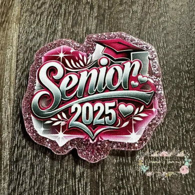 Senior 2025 Pink Glittery Flatback Glitter Flatback